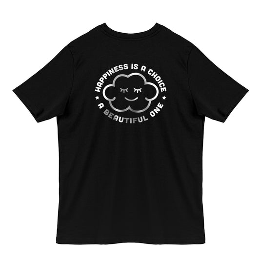 Unisex T-shirt "Happiness Is A Choice"