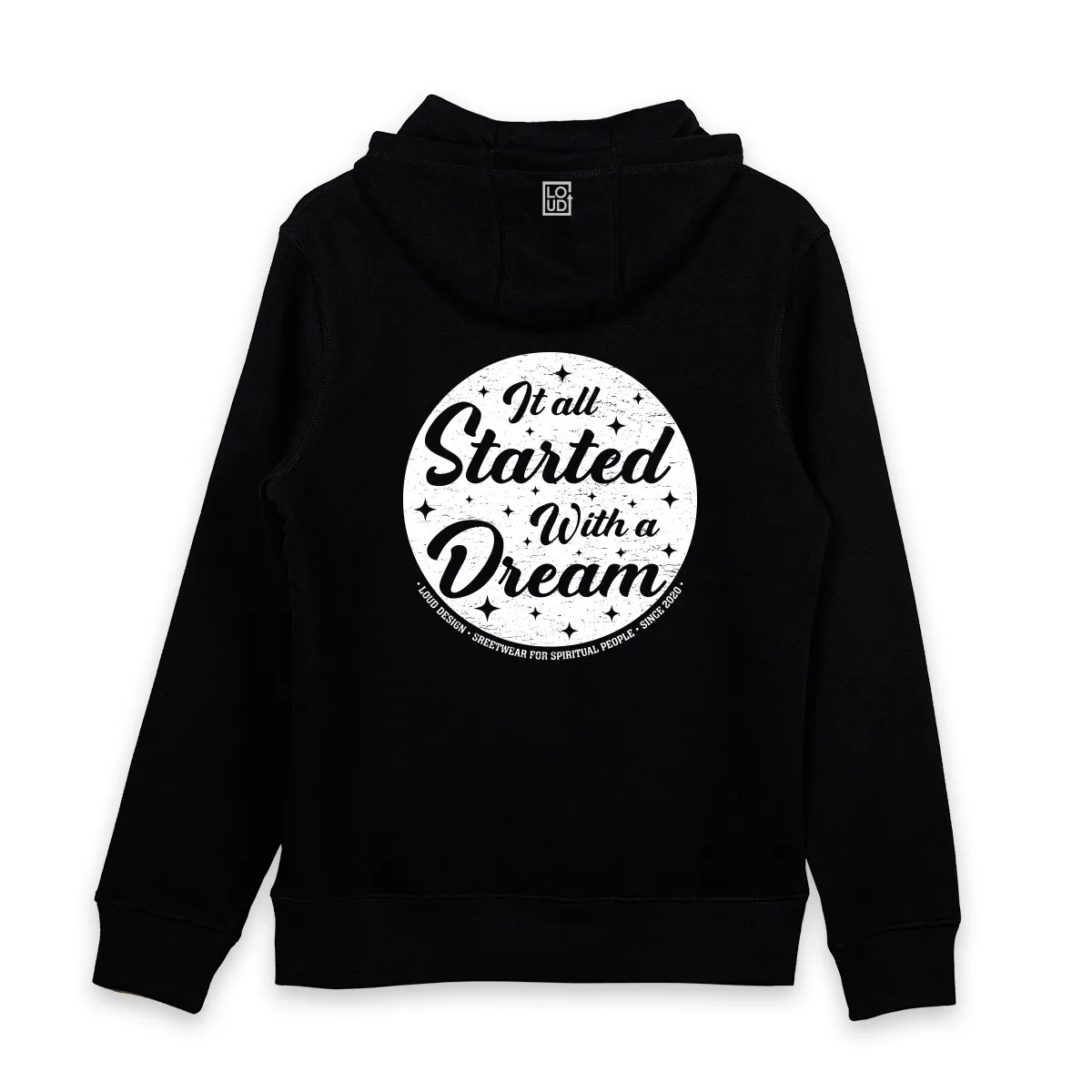 Imaginea unui hanorac printat pe spate cu mesajul It All Started with a dream